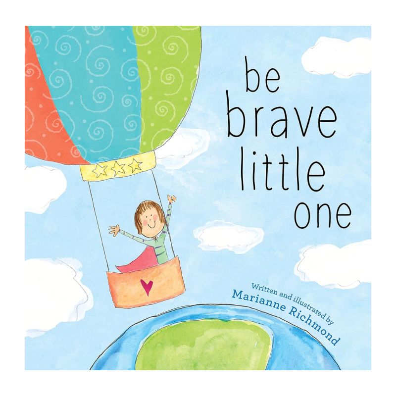 Be Brave Little One.jpg